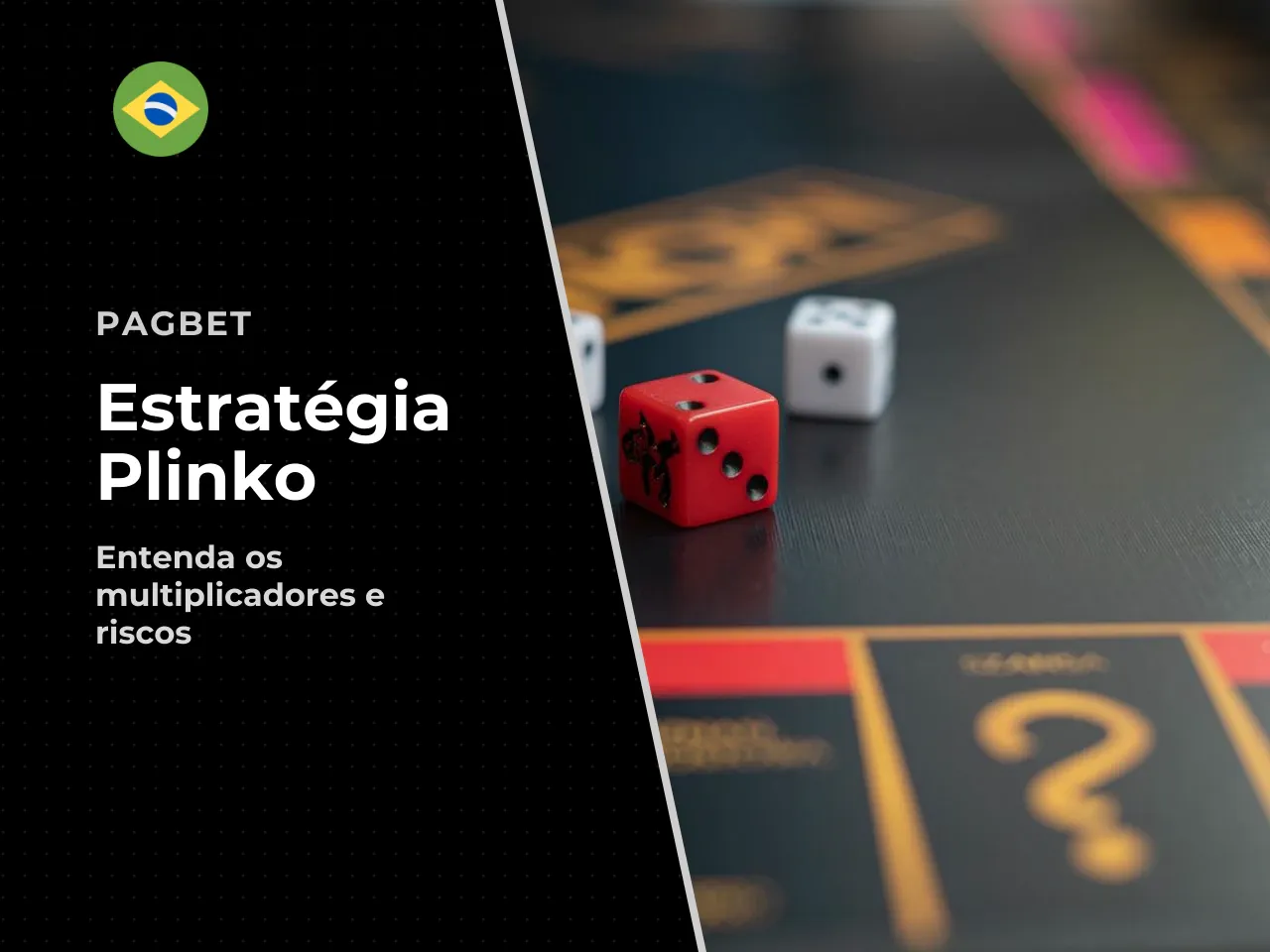 Quando o jogador seleciona risco alto