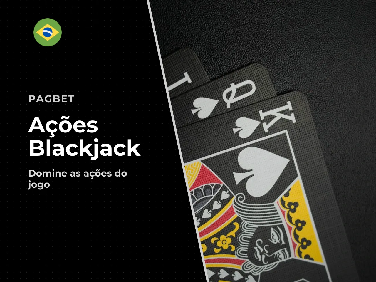As 5 ações do jogador no