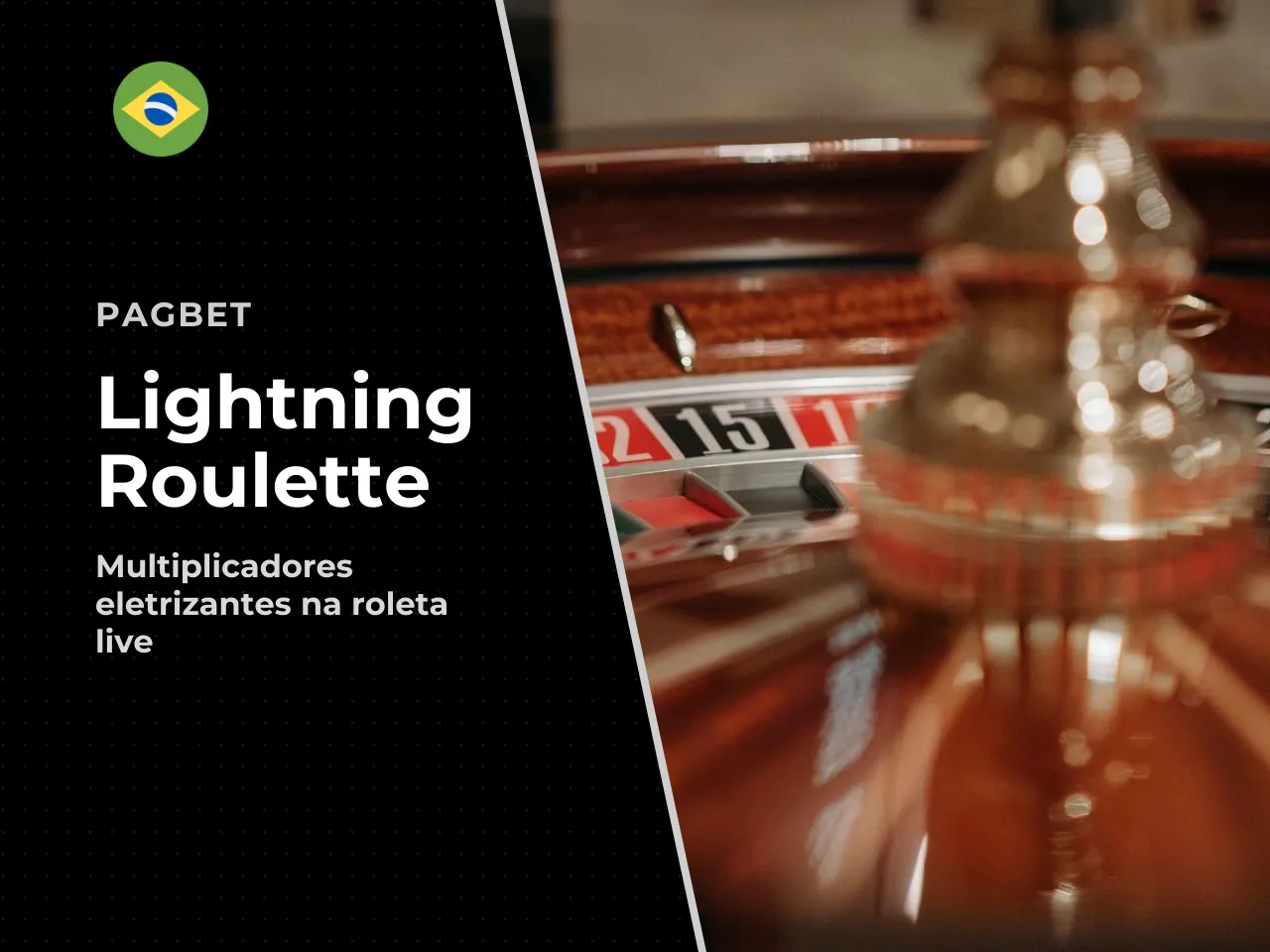 Lightning Roulette merece destaque à parte